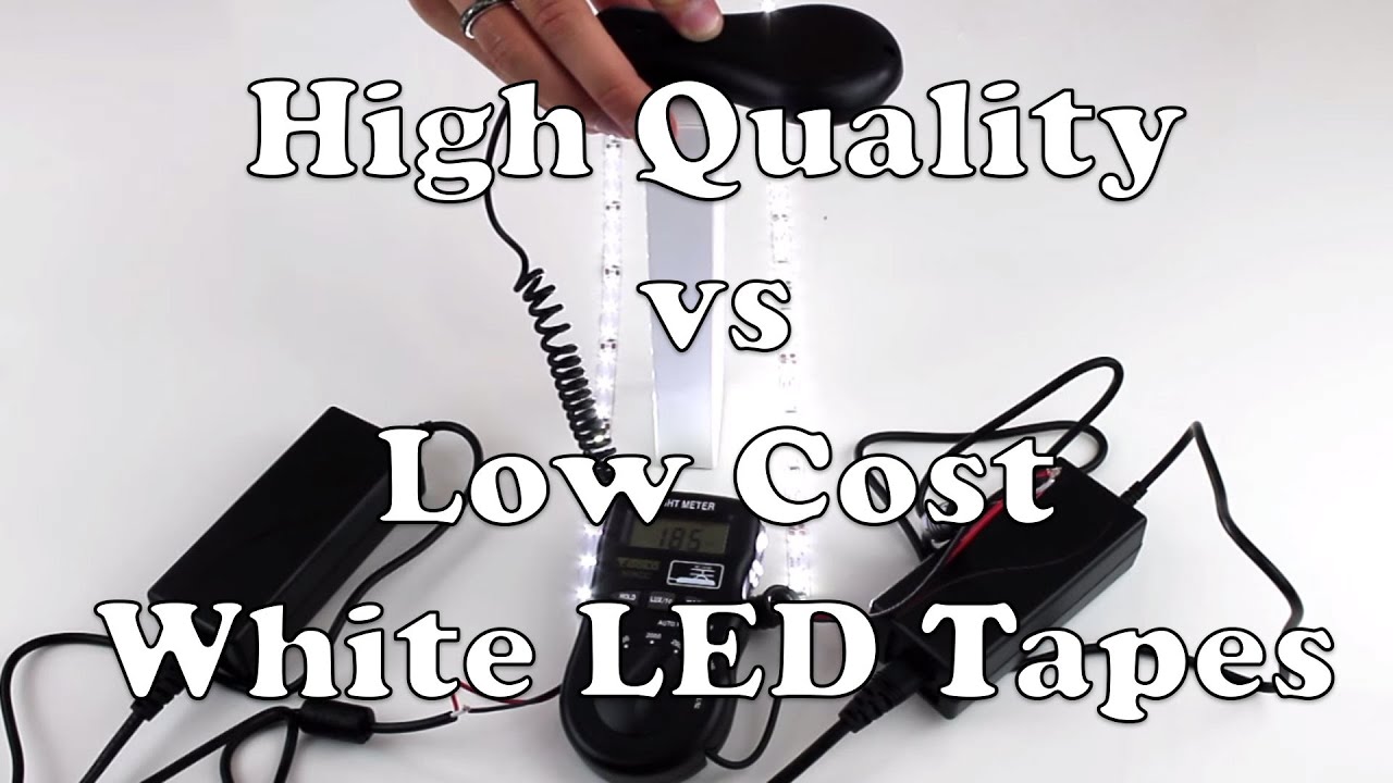 High Quality vs Low Cost White LED Tape